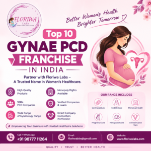 Top 10 Gynae PCD Franchise Companies in India – Floriwa Labs